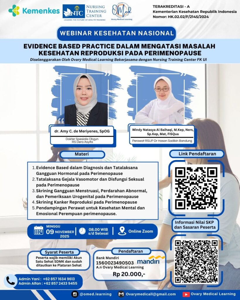 SPESIAL UNTUK NAKES INDONESIA Webinar Kesehatan Nasional : Evidance Based Practice Dalam Mengatasi Masalah Kesehatan Reproduksi Pada Perimenopause